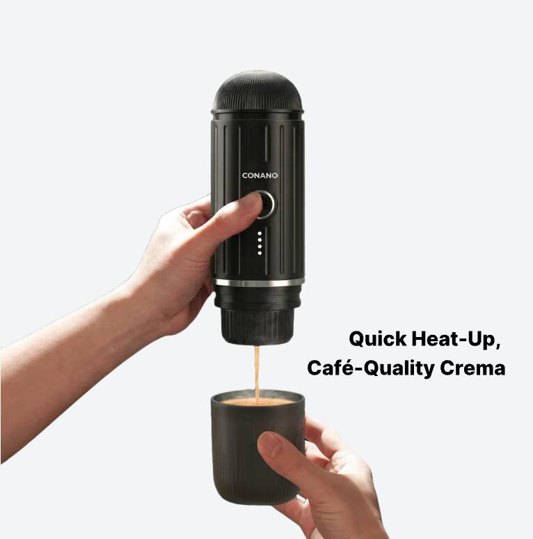 CONANO  
Quick Heat-Up, Café-Quality Crema