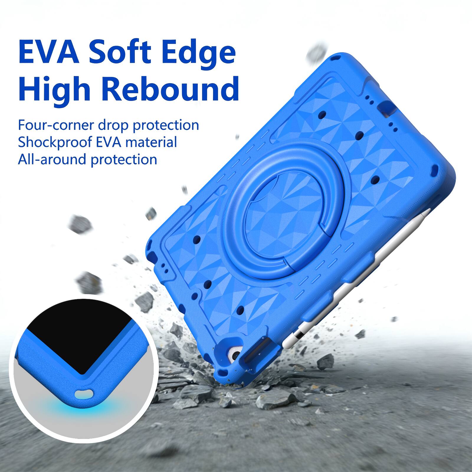 EVA Soft Edge High Rebound  
Four-corner drop protection  
Shockproof EVA material  
All-around protection