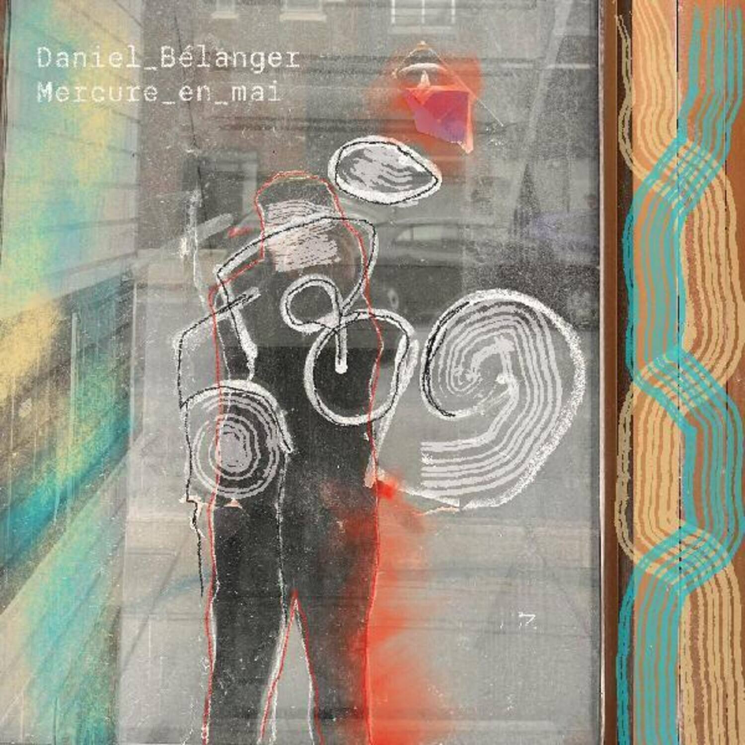 Daniel Belanger - Mercure En Mai   - VINYL LP price history on PriceWatchPro