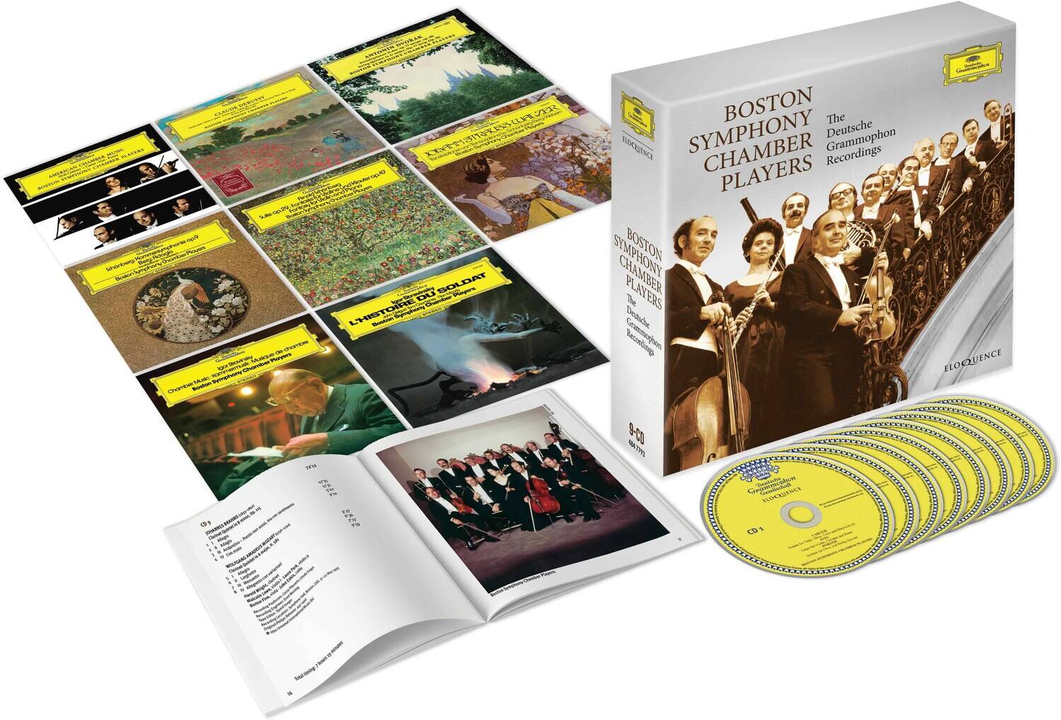 Boston Symphony Chamber Players  
The Deutsche Grammophon Recordings  

ELOQUENCE  

9-CD  

CD 1  
CD 2  
CD 3  
CD 4  
CD 5  
CD 6  
CD 7  
CD 8  
CD 9  

Claude Debussy  
Sonata for Flute, Viola and Harp  
Sonata for Violin and Piano  
Sonata for Cello and Piano  

Johannes Brahms  
Clarinet Quintet in B minor, Op. 115  
Clarinet Trio in A minor, Op. 114  

Sergei Rachmaninoff  
Piano Trio in D minor, Op. 9  

Jean Sibelius  
String Quartet in D minor, Op. 59  

Hector Berlioz  
Harold in Italy, Op. 16  
Symphonie Fantastique, Op. 14  

Claude Debussy  
Prelude a l'apres-midi d'un faune  
La Mer  

Johann Strauss II  
The Blue Danube, Op. 314  
Tritsch-Tratsch-Polka, Op. 214  

The Story of the Boston Symphony