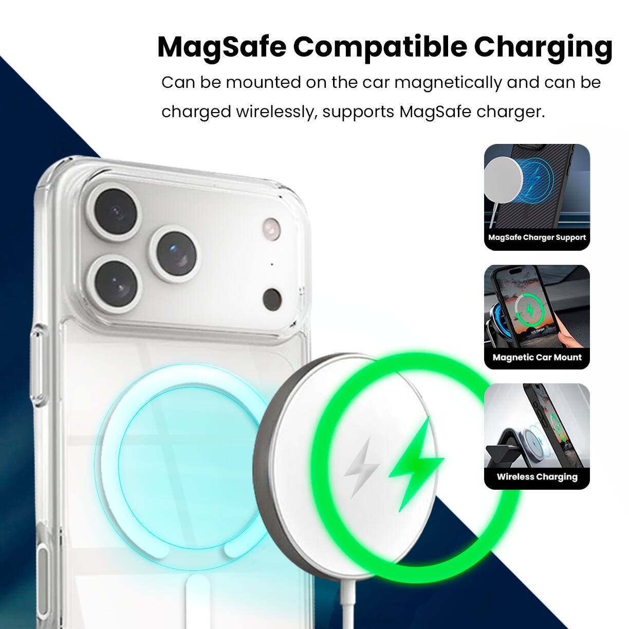 MagSafe Compatible Charging

Can be mounted on the car magnetically and can be charged wirelessly, supports MagSafe charger.

- MagSafe Charger Support
- Magnetic Car Mount
- Wireless Charging