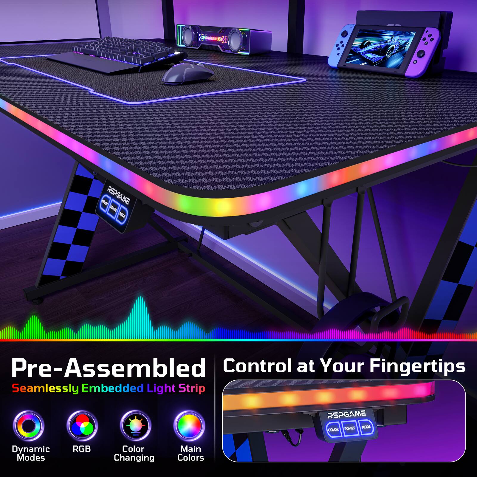 - RSPGAME
- A Pre-Assembled Control at Your Fingertips
- Seamlessly Embedded Light Strip
- RSPGAME POWER COLOR
- Dynamic Modes
- RGB Color Changing
- Main Colors