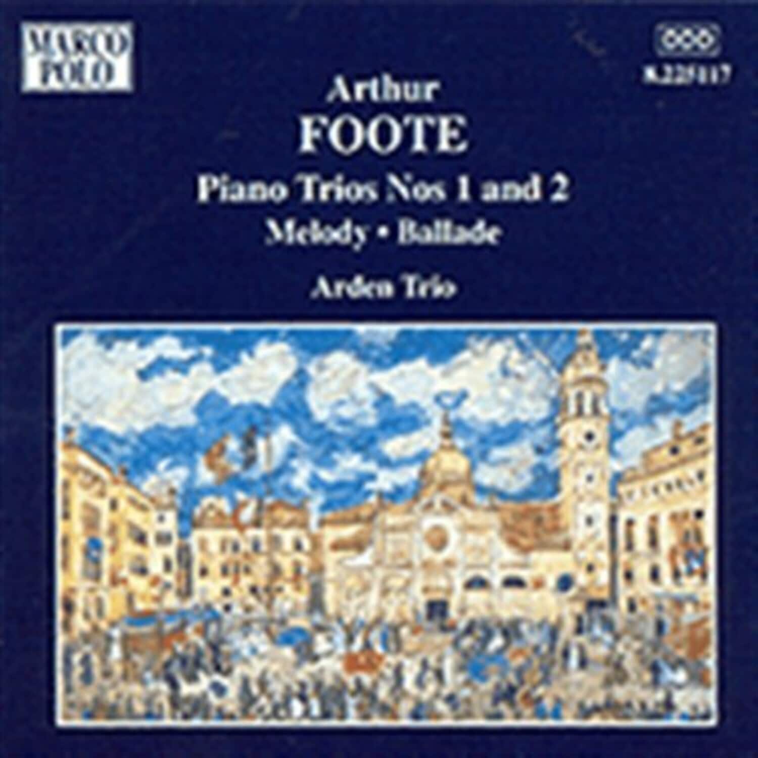 Foote / Arden Trio - Piano Trios Nos. 1 & 2 Melody Ballade  - COMPACT DISCS