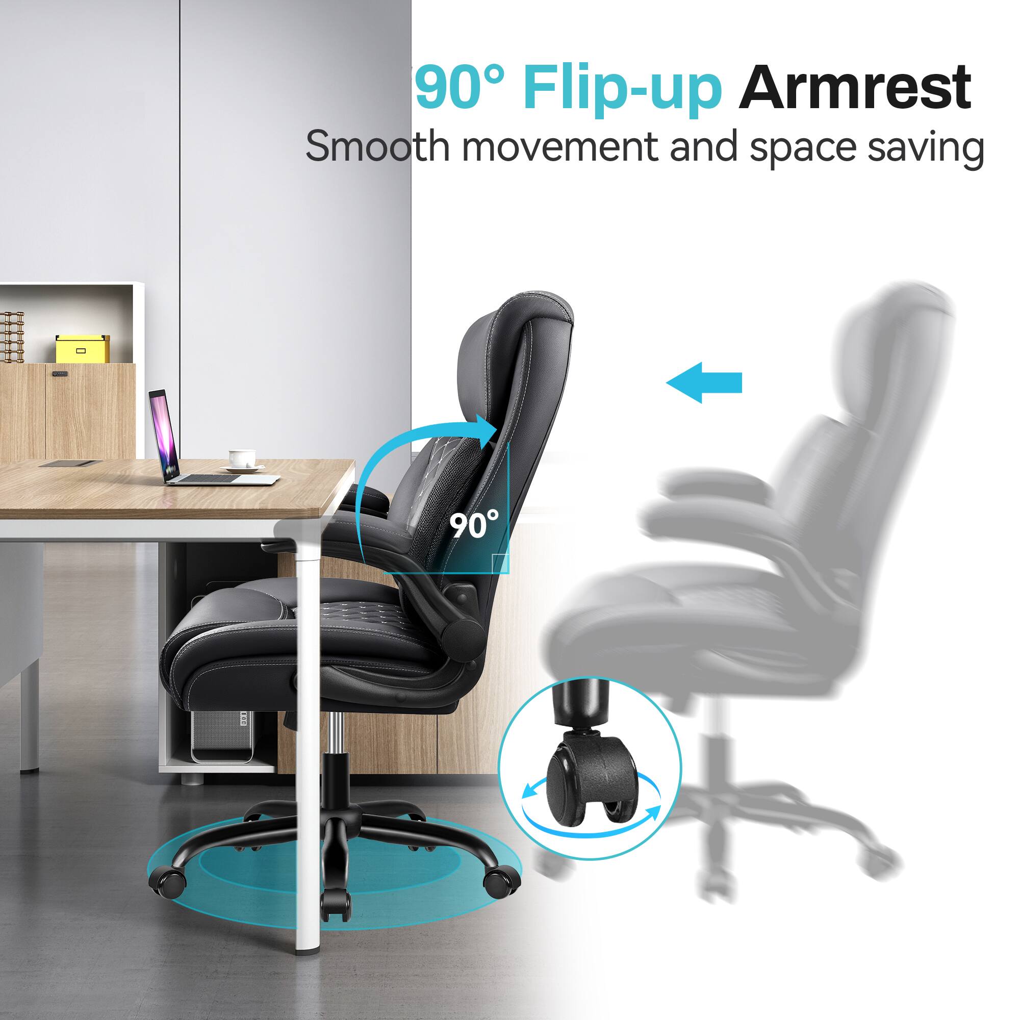 90° Flip-up Armrest  
Smooth movement and space saving