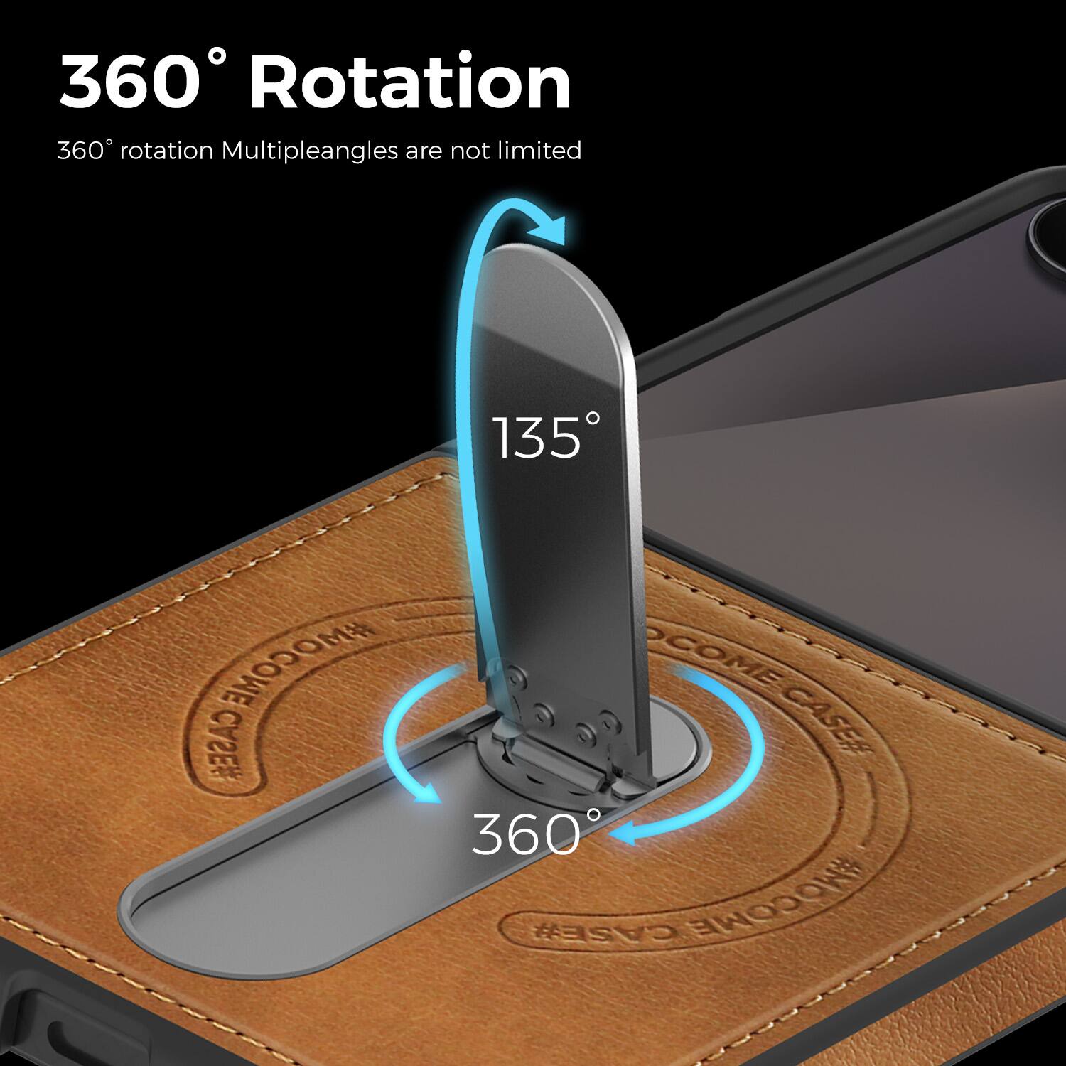360° Rotation  
360° rotation Multiple angles are not limited  
135°  
360°  
#WOCONE CASE#  
COME-CASER  
COME CASER  
360 CASE  
SMOCOME