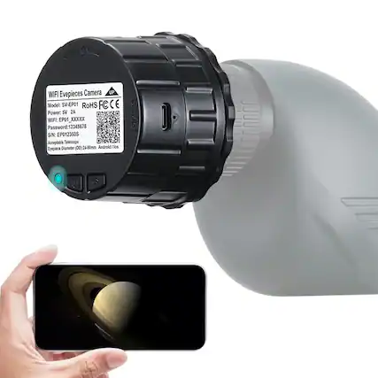 WIFI Eyepieces Camera
Model: SV-EP01
RoHS FCCE
Power: 5V 2A
WIFI: EP01_XXXXX
Password: 12345678
S/N: EP0123505
Acceptable Telescope Diameter (OD): 28-50mm
Android / iOS
Eyepiece Diameter (OD): 24-50mm
