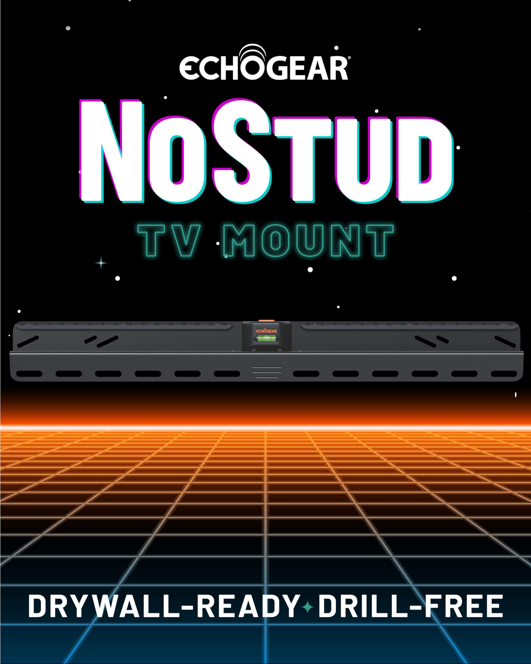 ECHOGEAR  
NO STUD TV MOUNT  
DRYWALL-READY DRILL-FREE