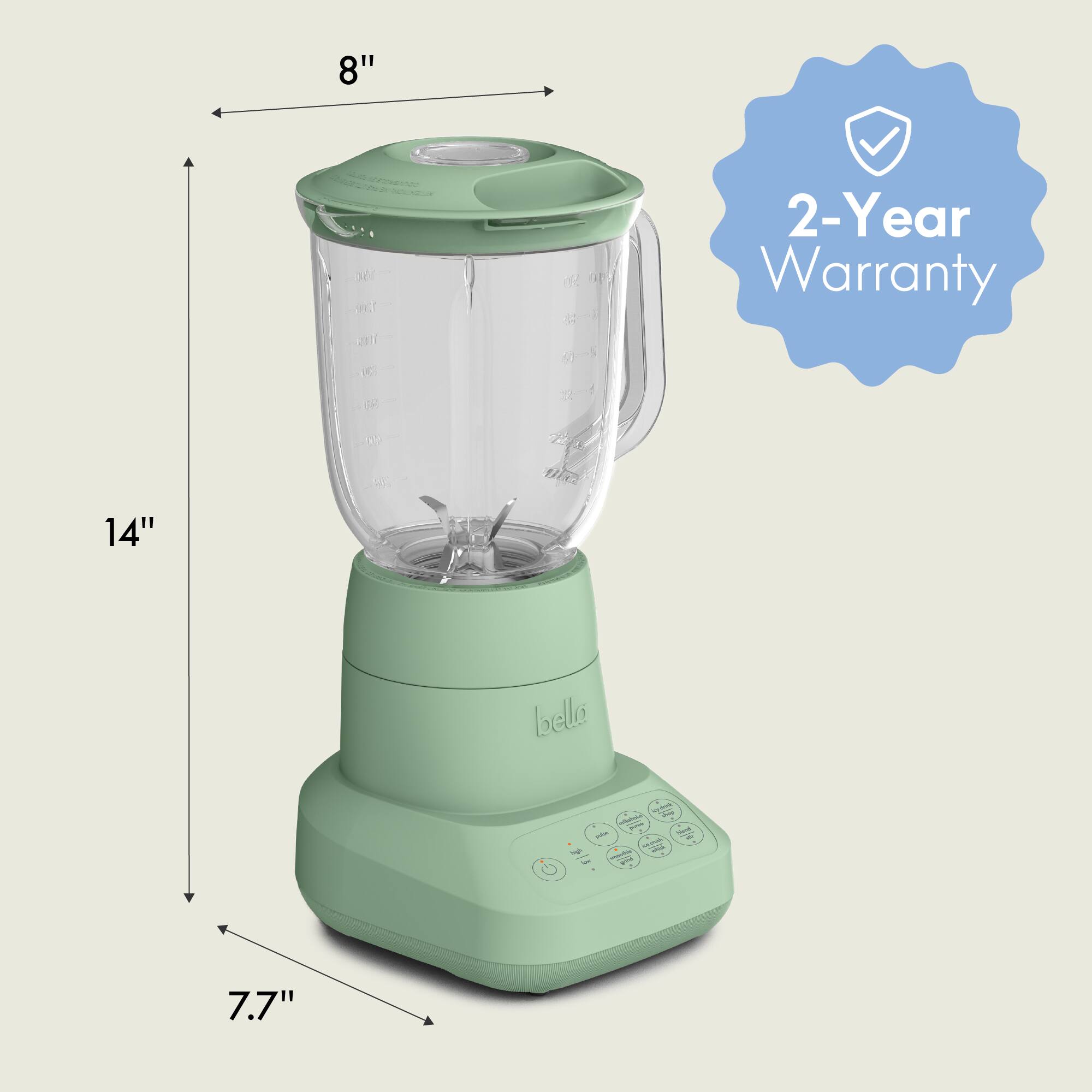 8"  
14"  
7.7"  

2-Year Warranty