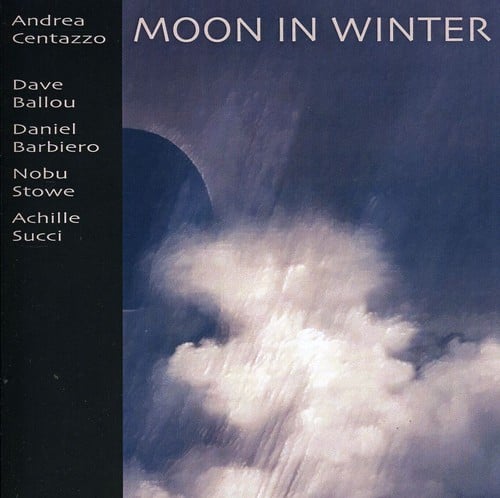 Andrea Centazzo Ensemble - Moon in Winter   - COMPACT DISCS [CD] price history on PriceWatchPro