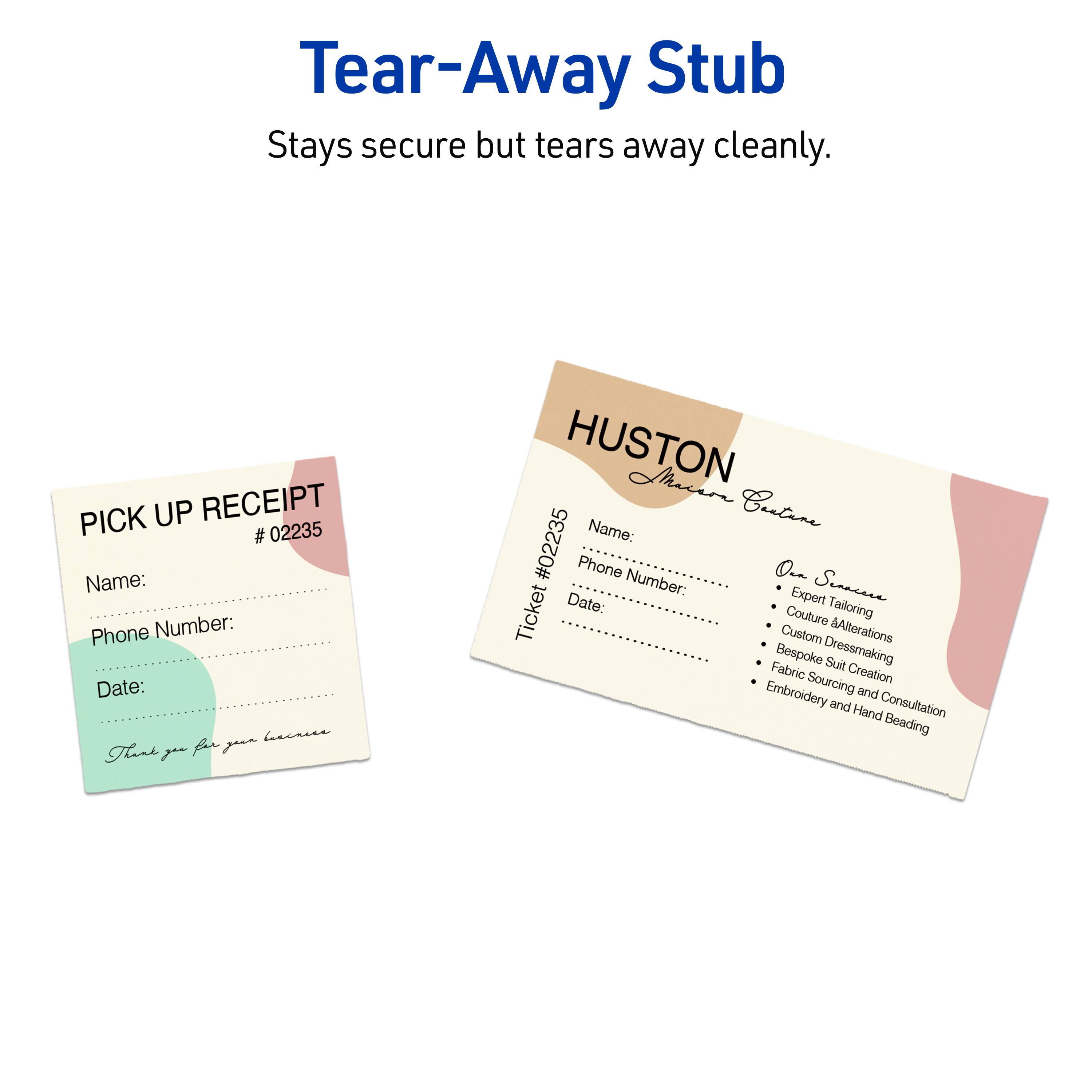 Tear-Away Stub  
Stays secure but tears away cleanly.

PICK UP RECEIPT  
# 02235  
Name:  
Phone Number:  
Date:  
Thank you for your business

HUSTON  
Macaron Couture  
Ticket #02235  
Name:  
Phone Number:  
Date:  

Our Services:  
- Expert Tailoring  
- Custom Alterations  
- Bespoke Dressmaking  
- Suit Fabric Creation  
- Embroidery and Hand Beading