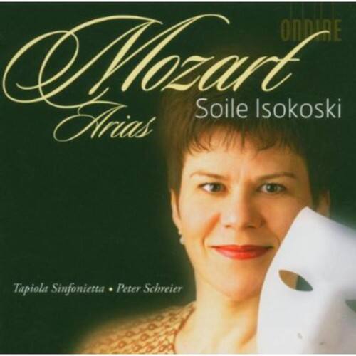 Mozart Arias  
Soile Isokoski  
Tapiola Sinfonietta • Peter Schreier