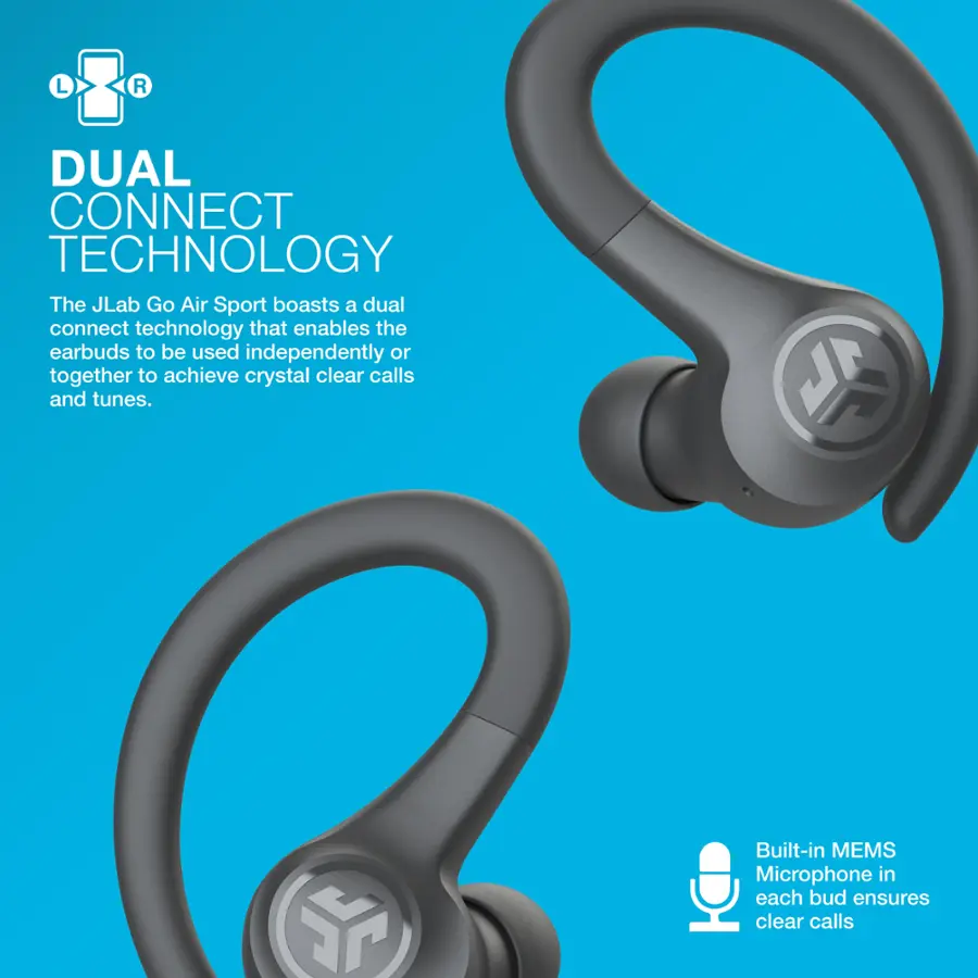 Dual Connect Technology: The JLab Go Air Sport earbuds feature a dual connect technology that allows the earbuds to be used independently or together for crystal clear calls and tunes. Each earbud has a built-in MEMS microphone, ensuring clear calls.