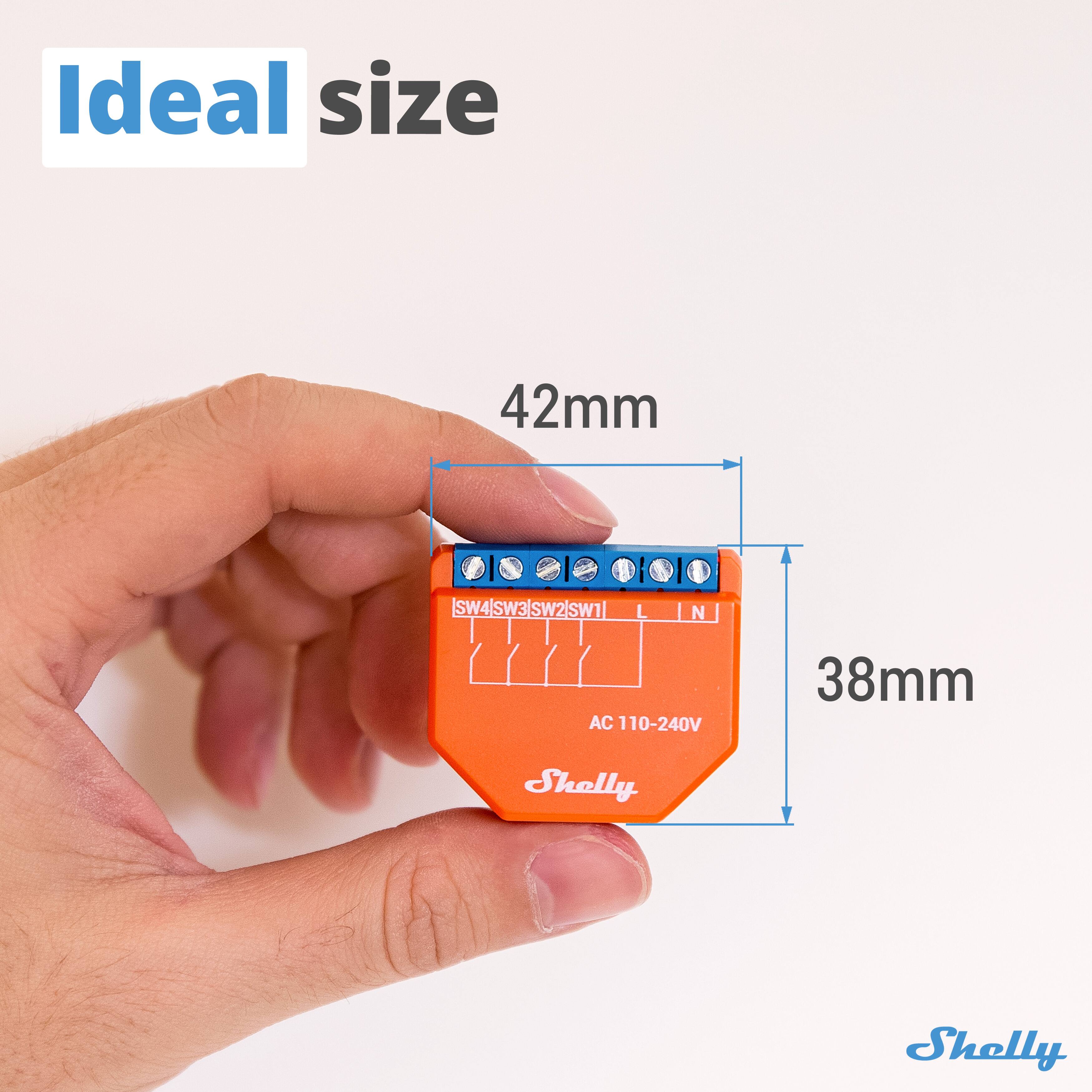 Ideal size  
42mm x 38mm  
SW4 SW3 SW2 LMS L | N AC 110-240V  
Shelly