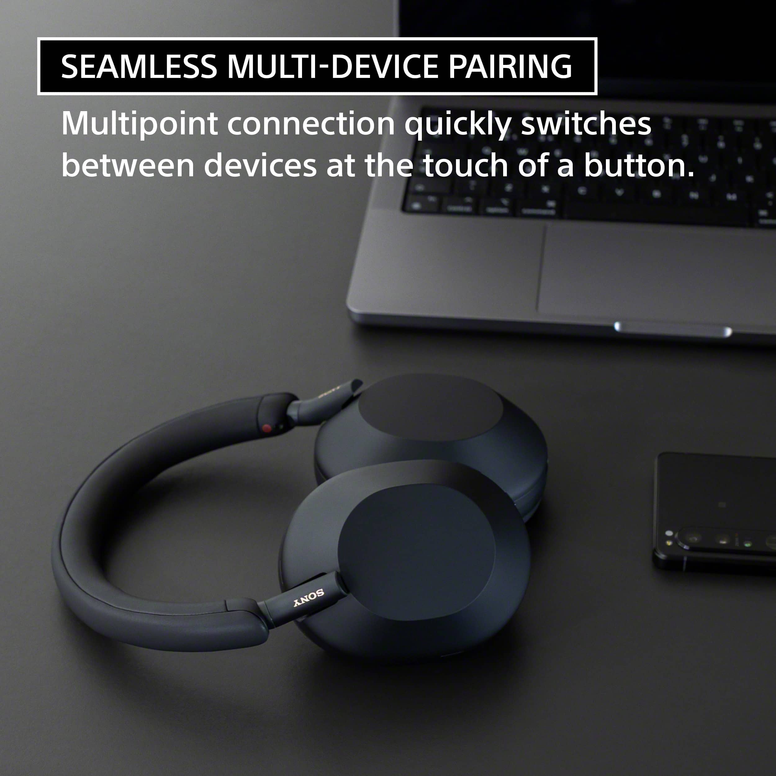Seamless Multi-Device Pairing: Multipoint connection quickly switches between devices at the touch of a button. Sony.