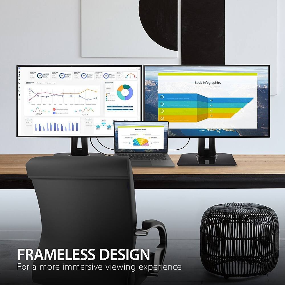 Frameless Design for a more immersive viewing experience.