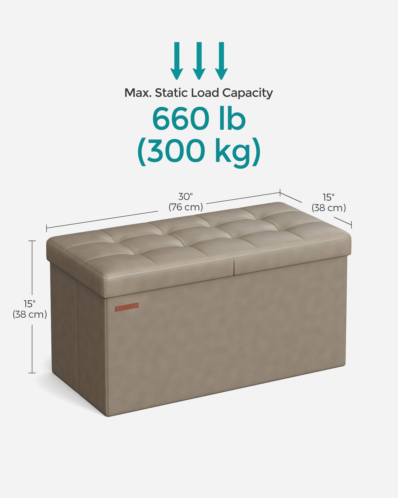 Max. Static Load Capacity  
660 lb (300 kg)  

30" (76 cm)  
15" (38 cm)  
15" (38 cm)