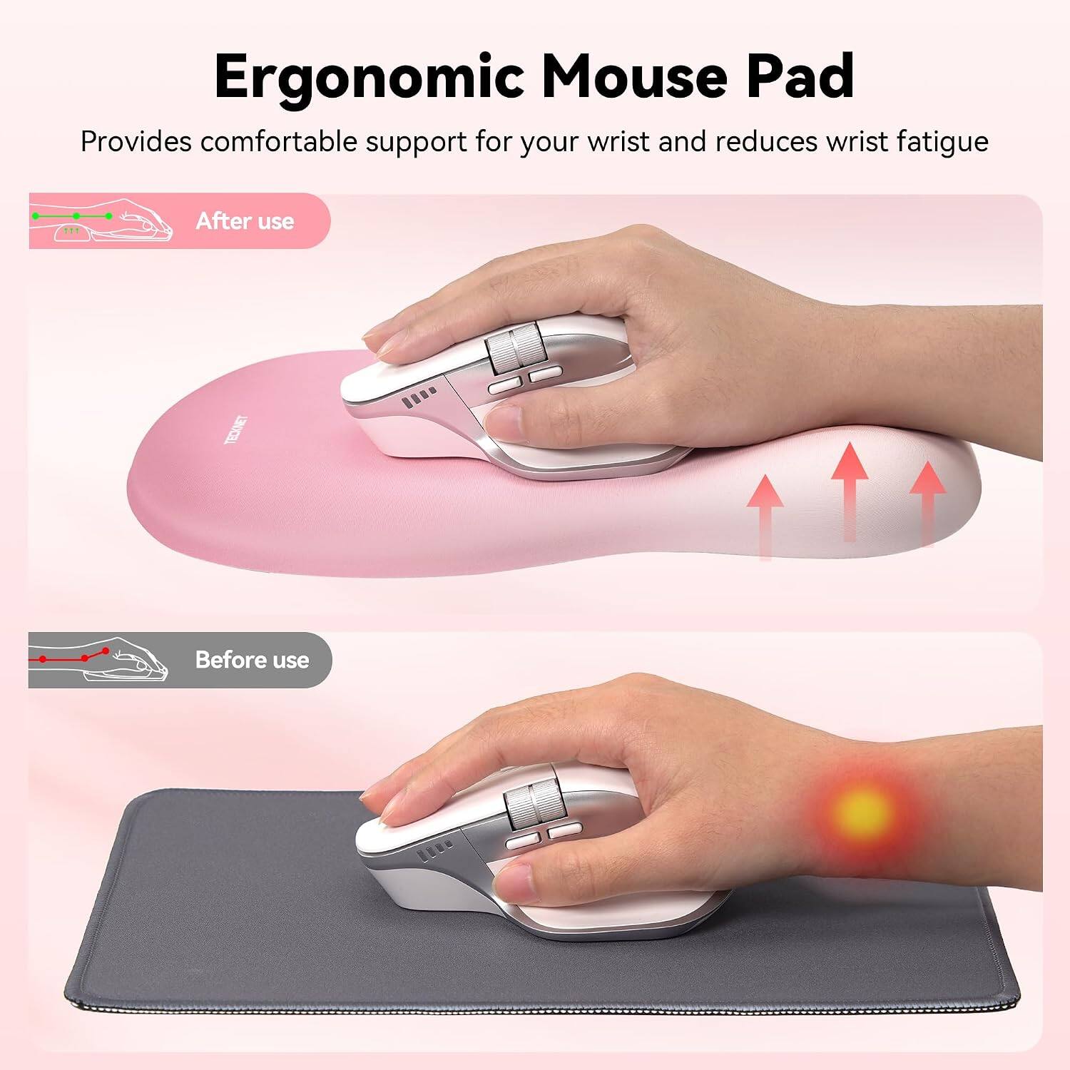 Ergonomic Mouse Pad  
Provides comfortable support for your wrist and reduces wrist fatigue  

After use  
Before use