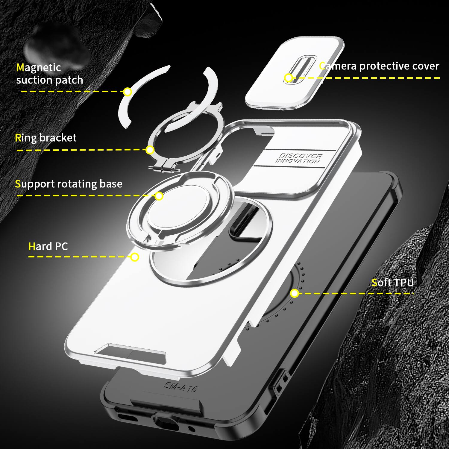 Magnetic suction patch  
Camera protective cover  
Ring bracket  
DISCOVER INNOVATION  
Support rotating base  
Hard PC  
Soft TPU  
SM-A16