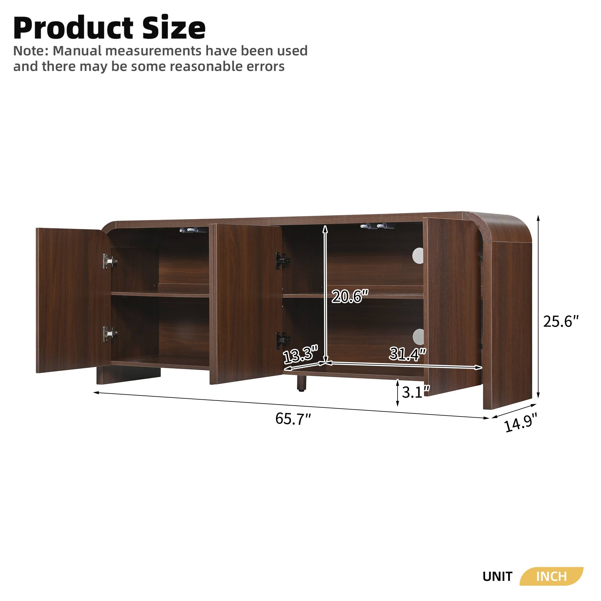 Product Size Note: Manual measurements have been used and there may be some reasonable errors

20.6"  
13.3"  
31.4"  
25.6"  
65.7"  
3.1"  
14.9"  

UNIT: INCH