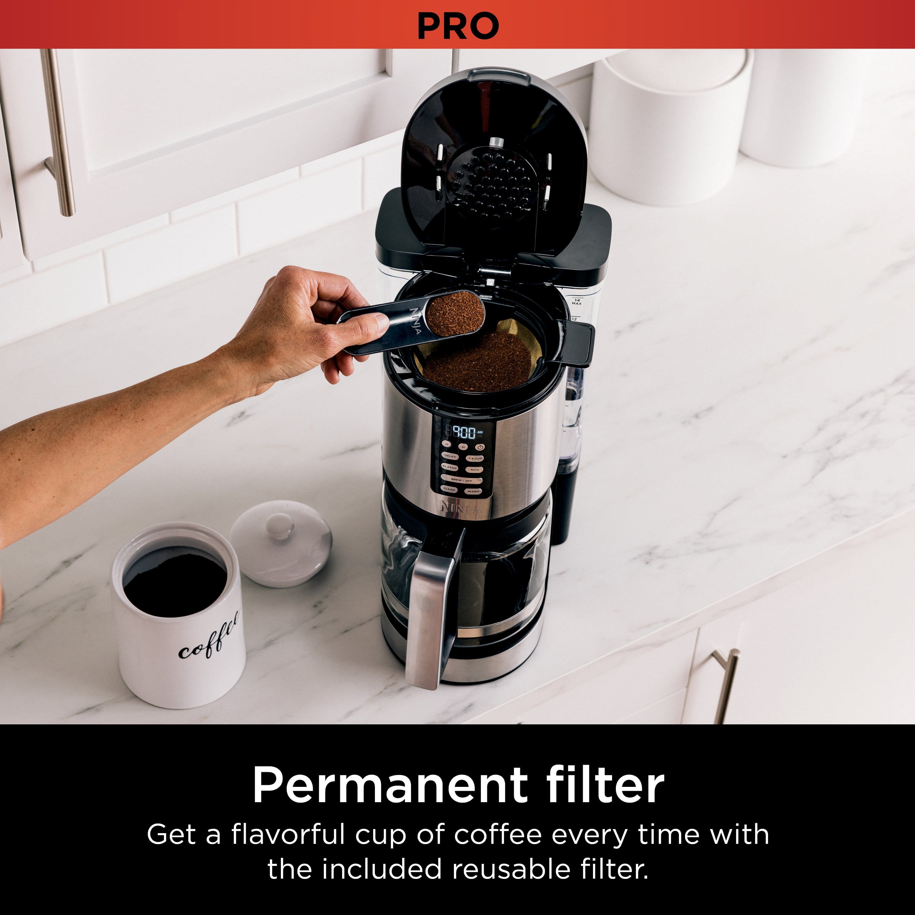 PRO NINIA 9:00 - coffee Permanent filter Get a flavorful cup of coffee every time with the included reusable filter.