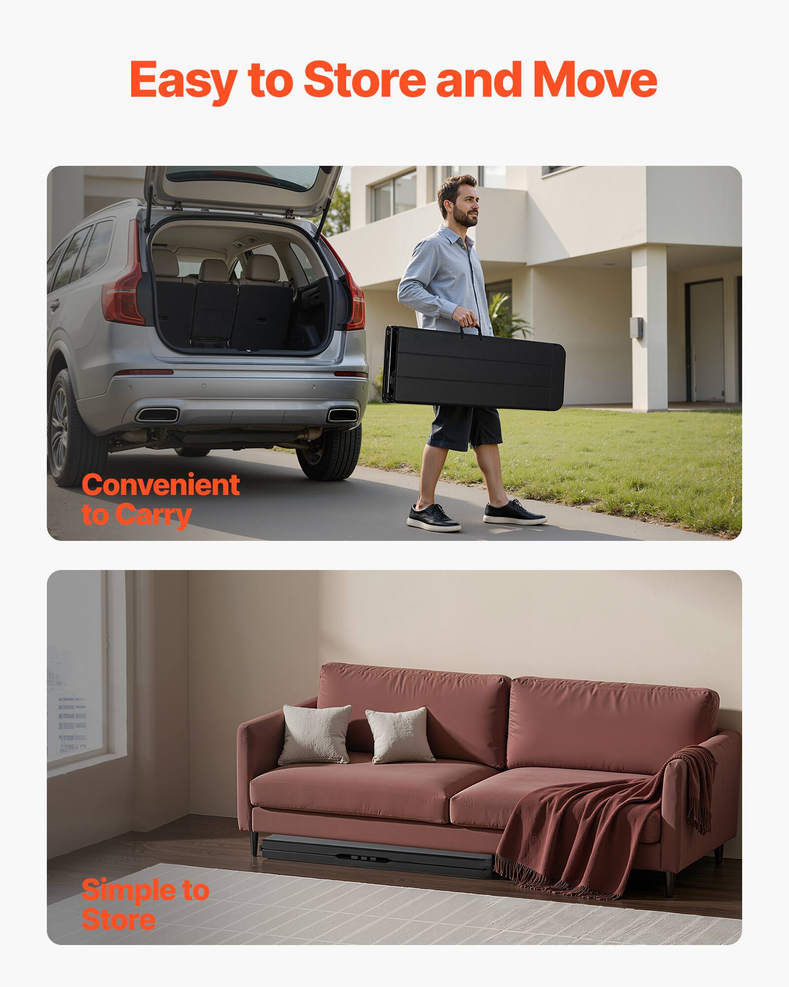 Easy to Store and Move

Convenient to Carry

Simple to Store