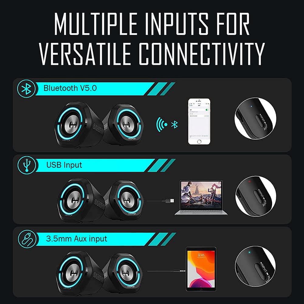 MULTIPLE INPUTS FOR VERSATILE CONNECTIVITY
Bluetooth V5.0
USB Input
3.5mm Aux input
