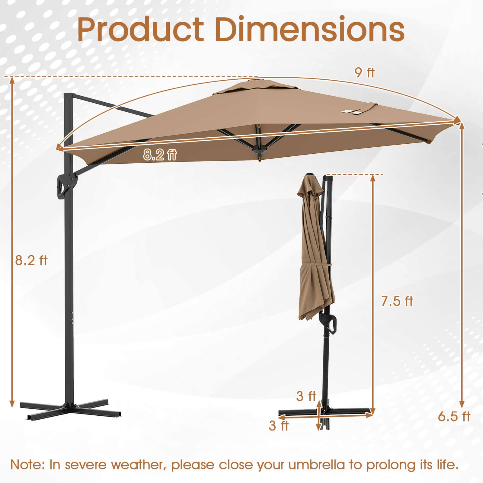 Product Dimensions

- 9 ft
- 8.2 ft
- 8.2 ft
- 7.5 ft
- 6.5 ft
- 3 ft
- 3 ft

Note: In severe weather, please close your umbrella to prolong its life.