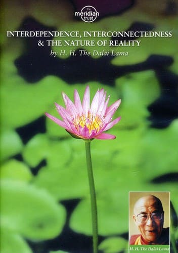 Interdependence, Interconnectedness and the Nature of Reality  - DVD