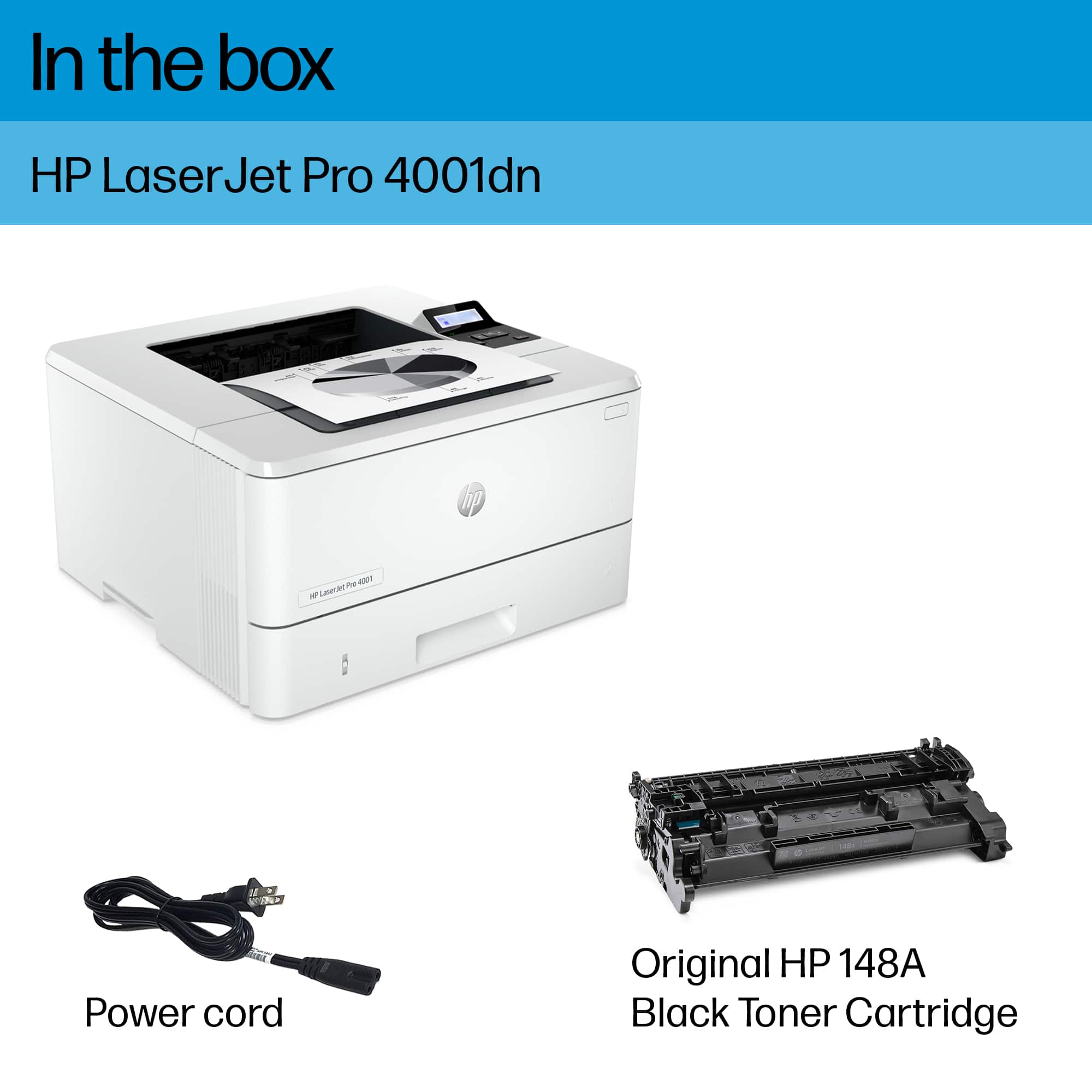In the box, you will find an HP LaserJet Pro 4001dn printer, a power cord, and an original HP 148A black toner cartridge.