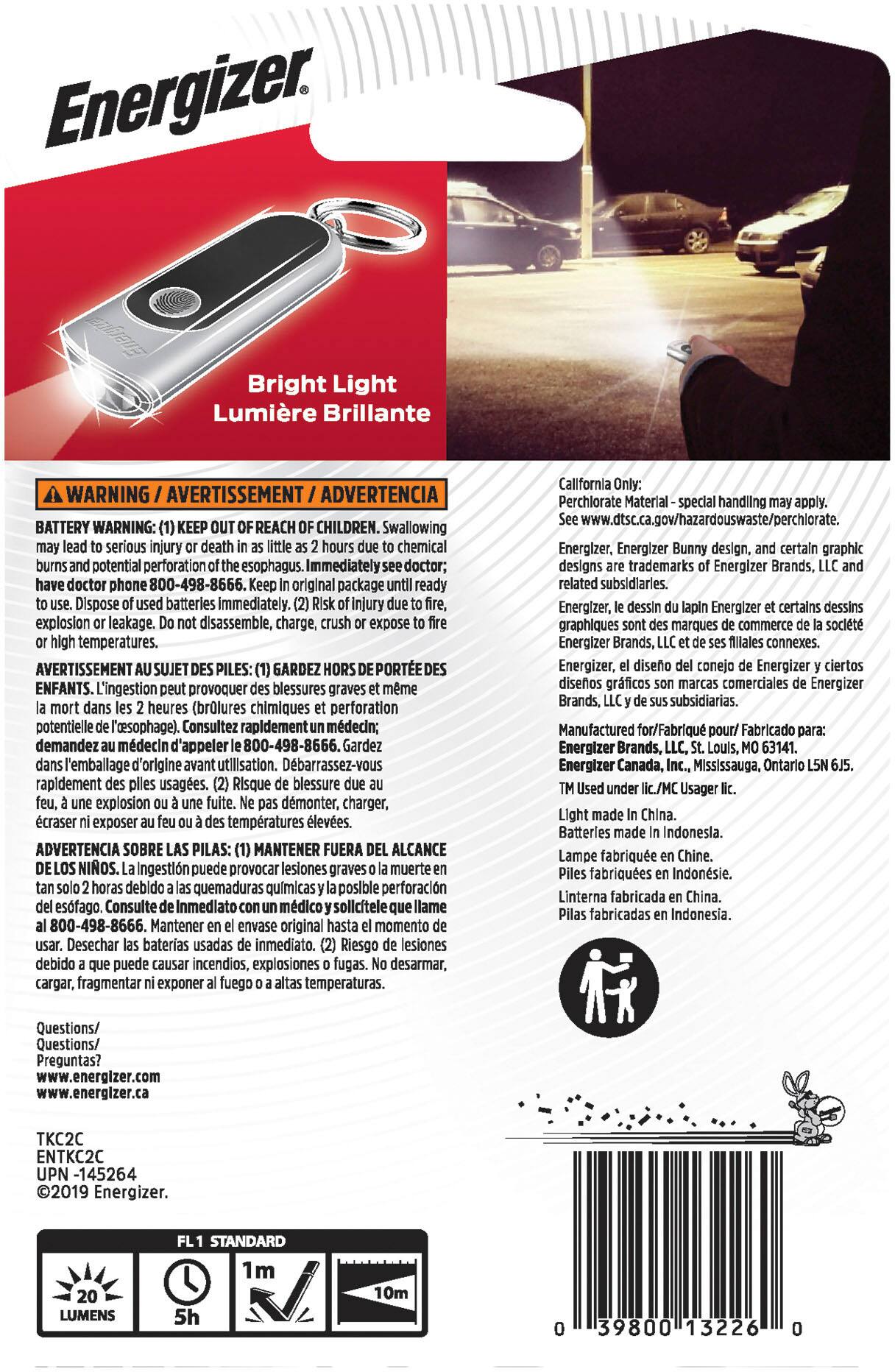 Energizer. Bright Light Lumire Brillante WARNING BATTERY WARNING: REACH CHILDREN. Swallowing serious injury chemical potential perforation esophagus. Immediately doctor; doctor phone 800-498-8666. original package ready Dispose batteries immediately. injury explosion leakage. disassemble, charge, expose temperatures. AVERTISSEMENT PILES: GARDEZ PORTE ENFANTS. L'ingestion provoquer blessures graves mme heures (brolures chimiques perforation potentielle 'oesophage). Consultez rapidement mdecin; demandez mdecin appeler 800-498-8666. Gardez l'emballage d'origine utillsation. Dbarrassez-vous rapidement usages. Risque blessure explosion dmonter, charger, craser exposer tempratures leves. ADVERTENCIA SOBRE PILAS: MANTENER FUERA ALCANCE NIOS. Ingestin puede provocar lesiones graves muerte debido quemaduras qumicas posible perforacin esfago. Consulte Inmediato mdico sollcitele 800-498-8666. Mantener original momento Desechar b