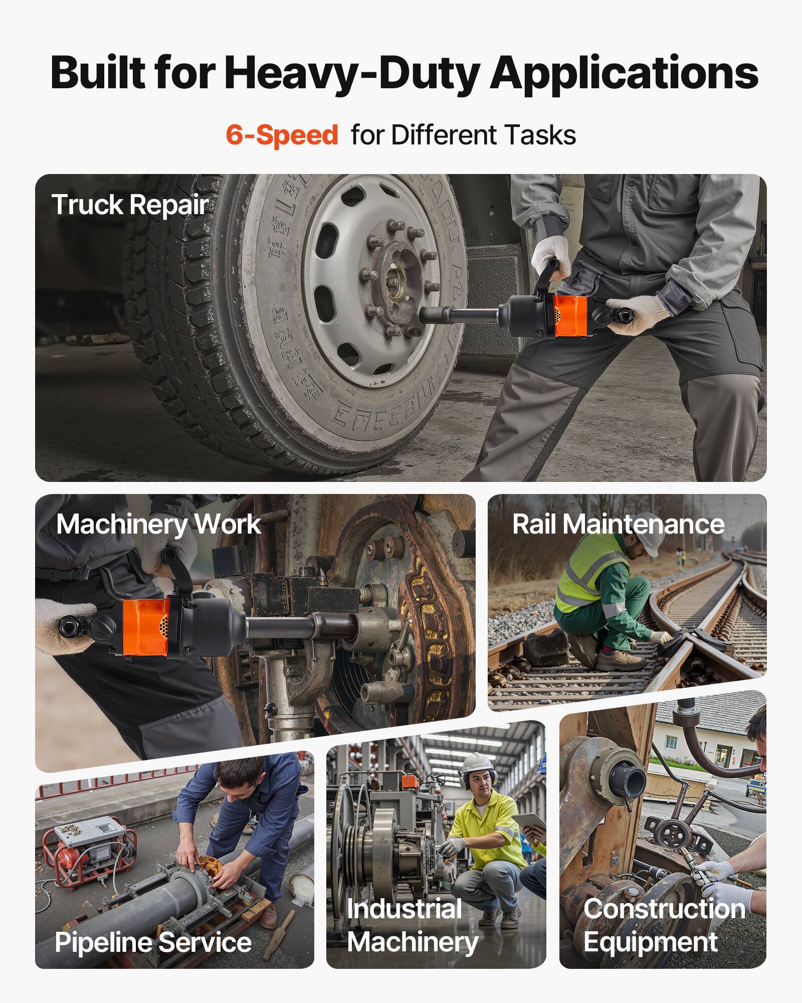 Built for Heavy-Duty Applications  
6-Speed for Different Tasks  

- Truck Repair  
- Machinery Work  
- Rail Maintenance  
- Pipeline Service  
- Industrial Machinery  
- Construction Equipment