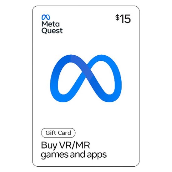 Front Zoom. $15- Meta Quest Gift Card [Digital].