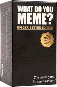 What Do You Meme? - What Do You Meme? Bigger Better Edition