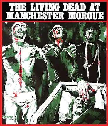 Front. The Living Dead at Manchester Morgue (aka Let Sleeping Corpses Lie) - BLU-RAY.