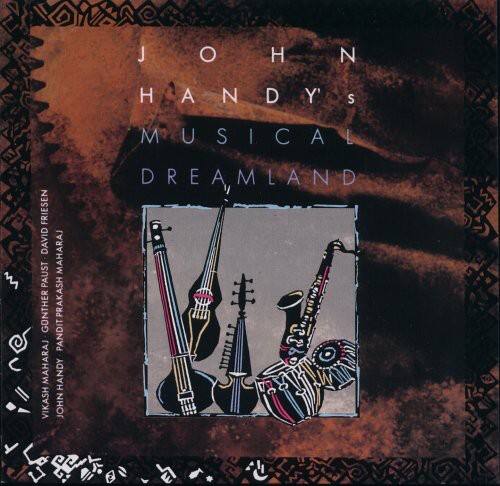 John Handy - Musical Dreamland   - COMPACT DISCS [CD] price history on PriceWatchPro