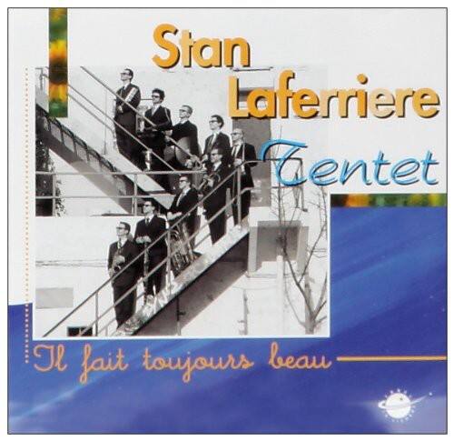 Stan Laferriere - Il Fait Toujours Beau   - COMPACT DISCS [CD] price history on PriceWatchPro
