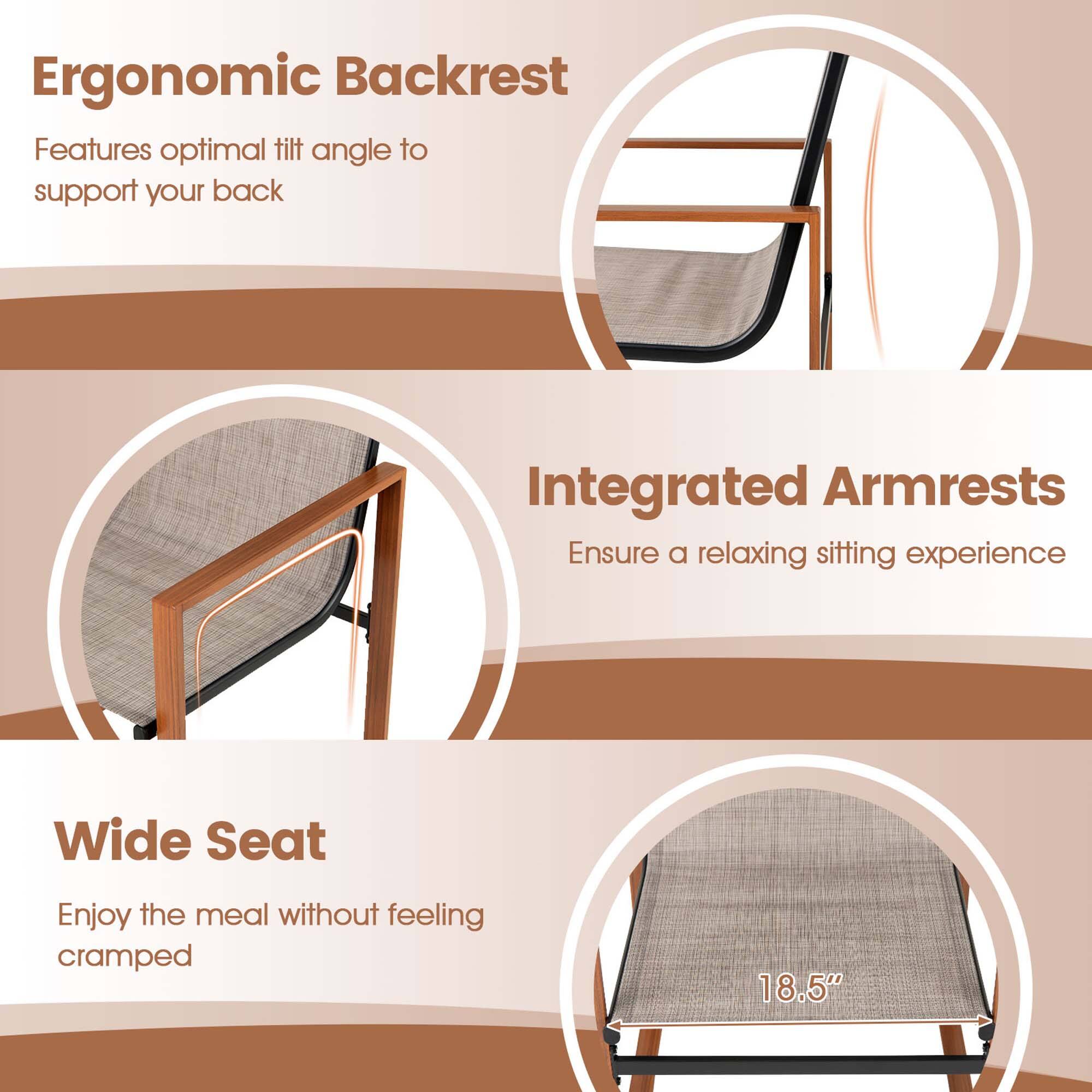Ergonomic Backrest  
Features optimal tilt angle to support your back  

Integrated Armrests  
Ensure a relaxing sitting experience  

Wide Seat  
Enjoy the meal without feeling cramped  

18.5"