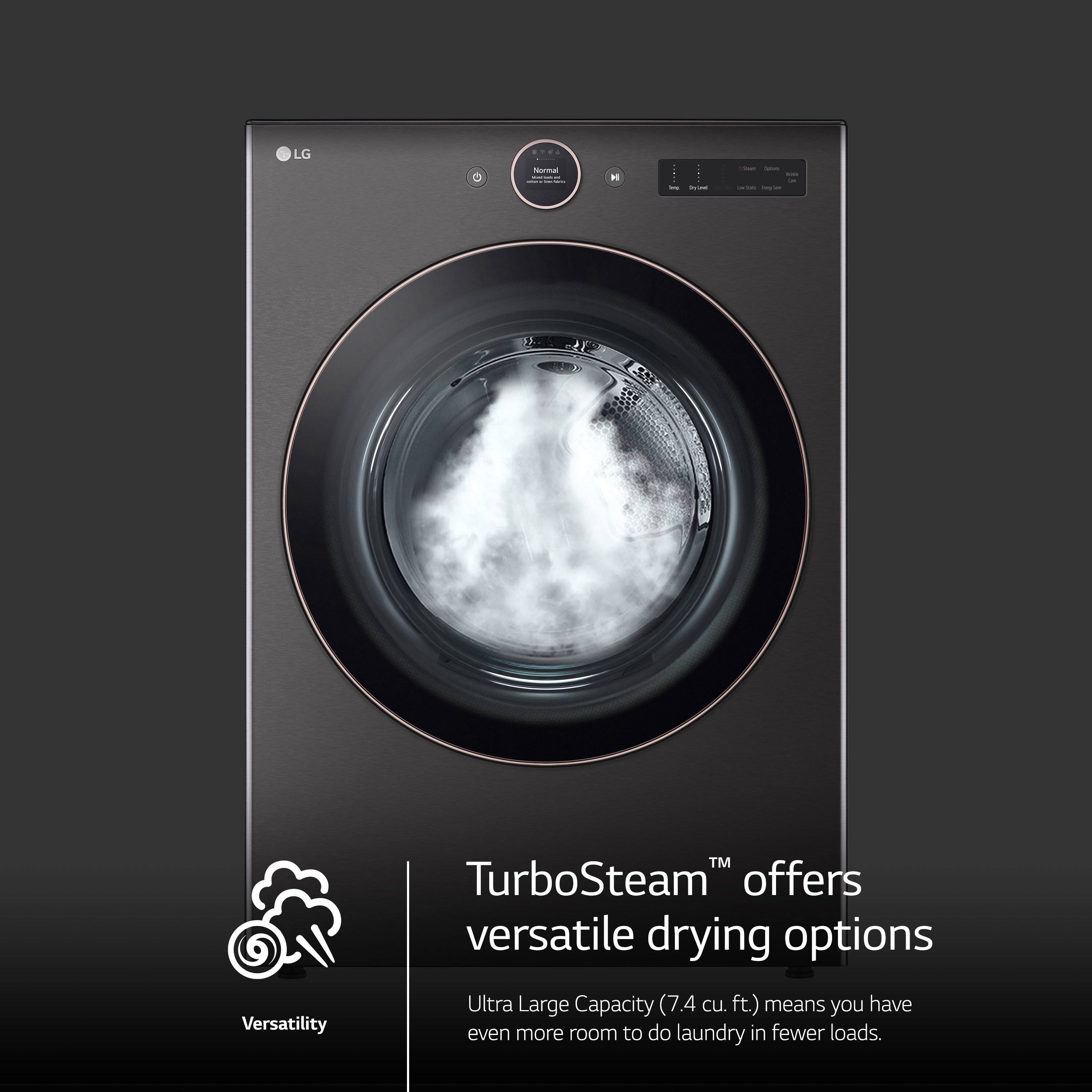 LG TurboSteam offers versatile drying options with its Ultra Large Capacity (7,4 cu. ft.) feature, which allows you to do laundry in fewer loads.