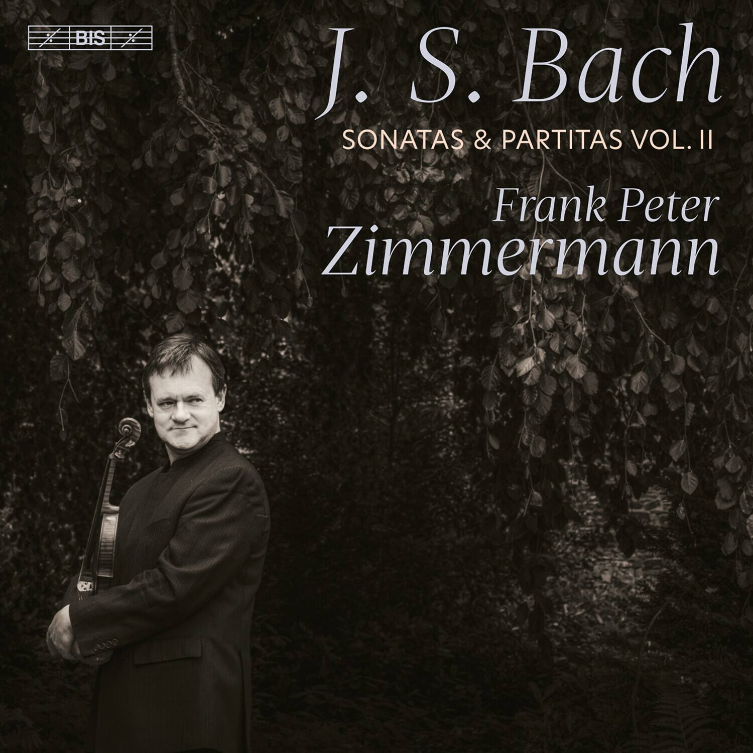 J. S. Bach  
SONATAS & PARTITAS VOL. II  
Frank Peter Zimmermann