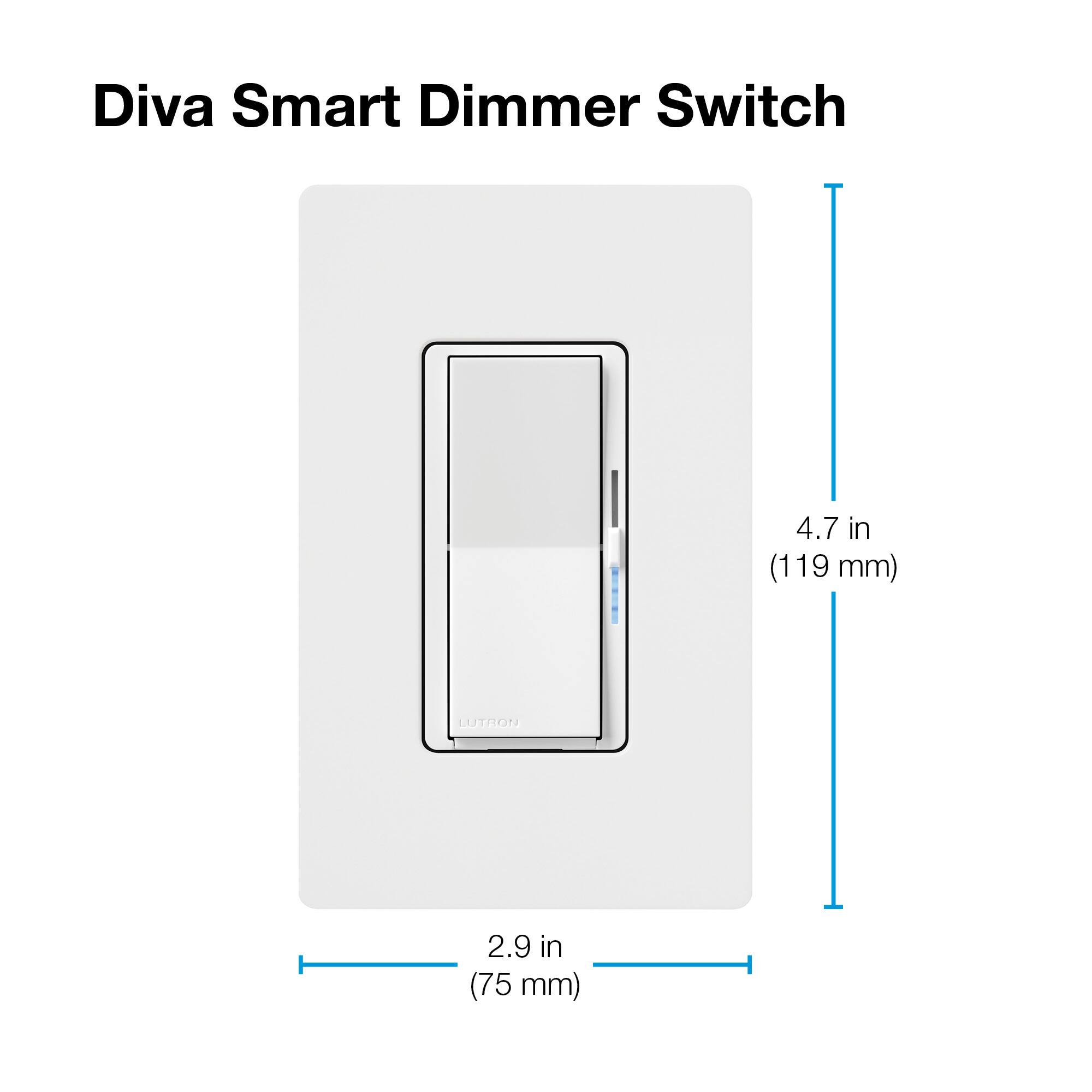 Diva Smart Dimmer Switch 4.7 in (119 mm) EOITER 2.9 in (75 mm)
