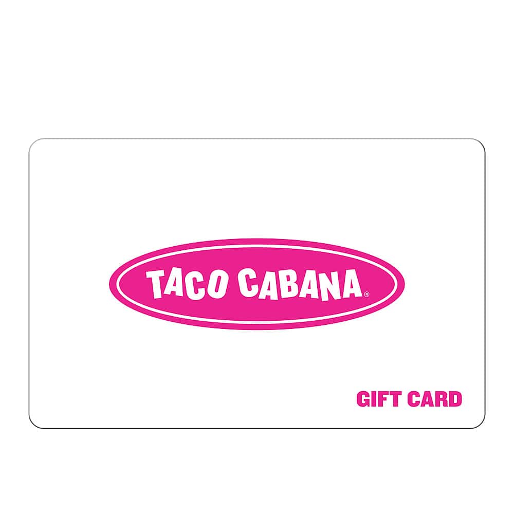 Front. Taco Cabana - $25 Gift Card.
