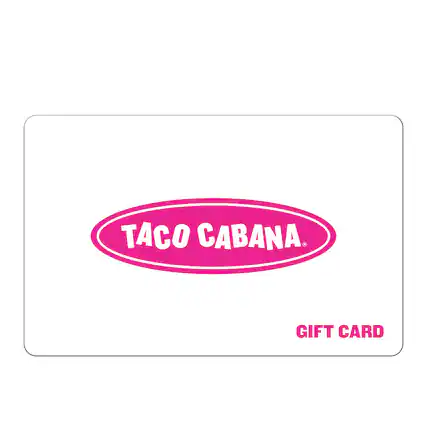 Front. Taco Cabana - $25 Gift Card.