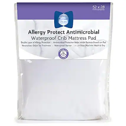 52 x 28 inches/pulgadas
Allergy Protect Antimicrobial Waterproof Crib Mattress Pad
Double Layer of Allergy Protection - Antimicrobial Protection Helps Inhibit Bacteria Growth on Pad
Neutralizes Odors for Freshness - Waterproof Barrier
Machine Wash & Dry
FIRST AND FOREMOST HEALTH
