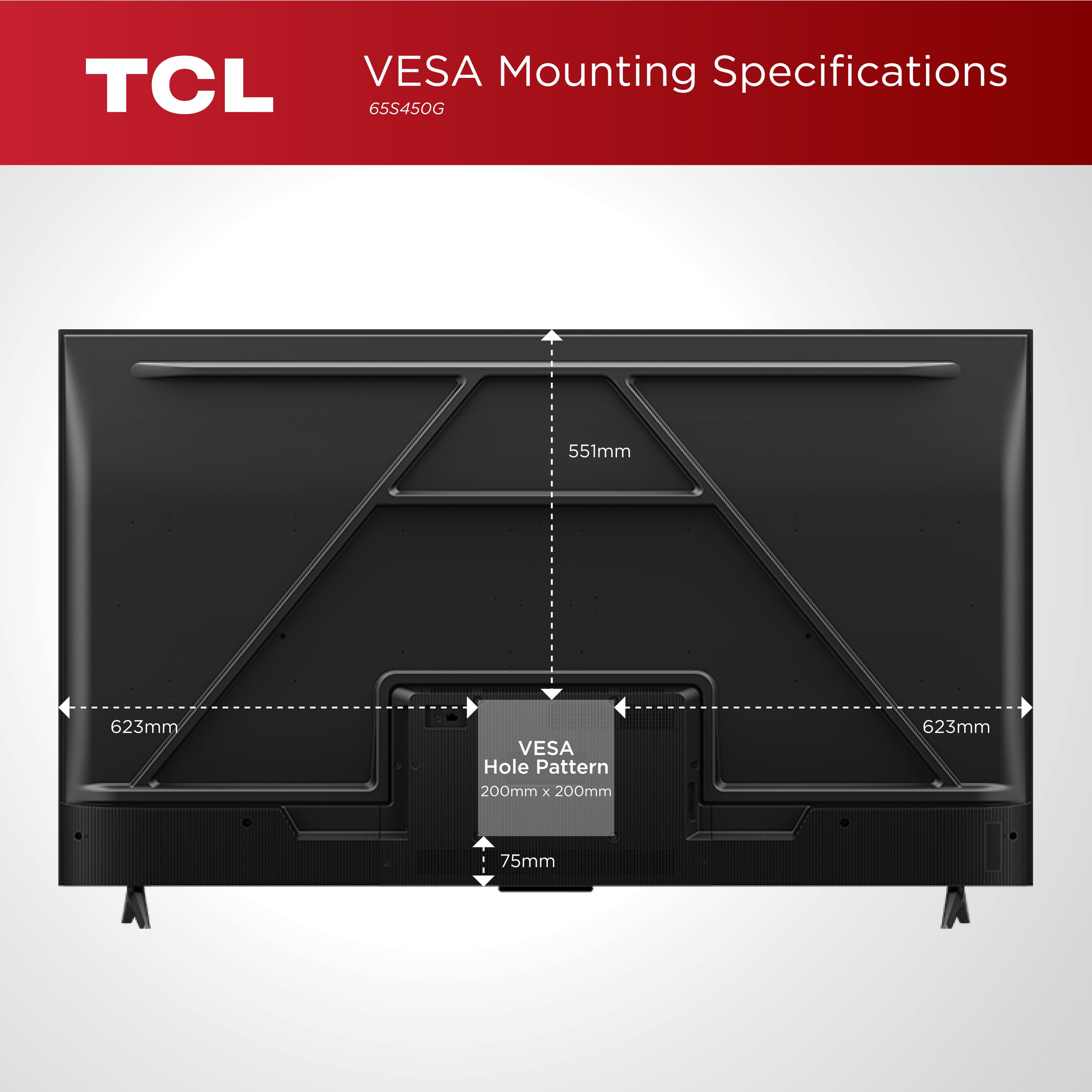 The image shows a TCL VESA mounting specifications for a television. The TV is a 65-inch model with a VESA hole pattern of 200mm x 200mm. The mounting dimensions are 623mm x 75mm, and the television is designed to be mounted on a wall using a VESA mount.