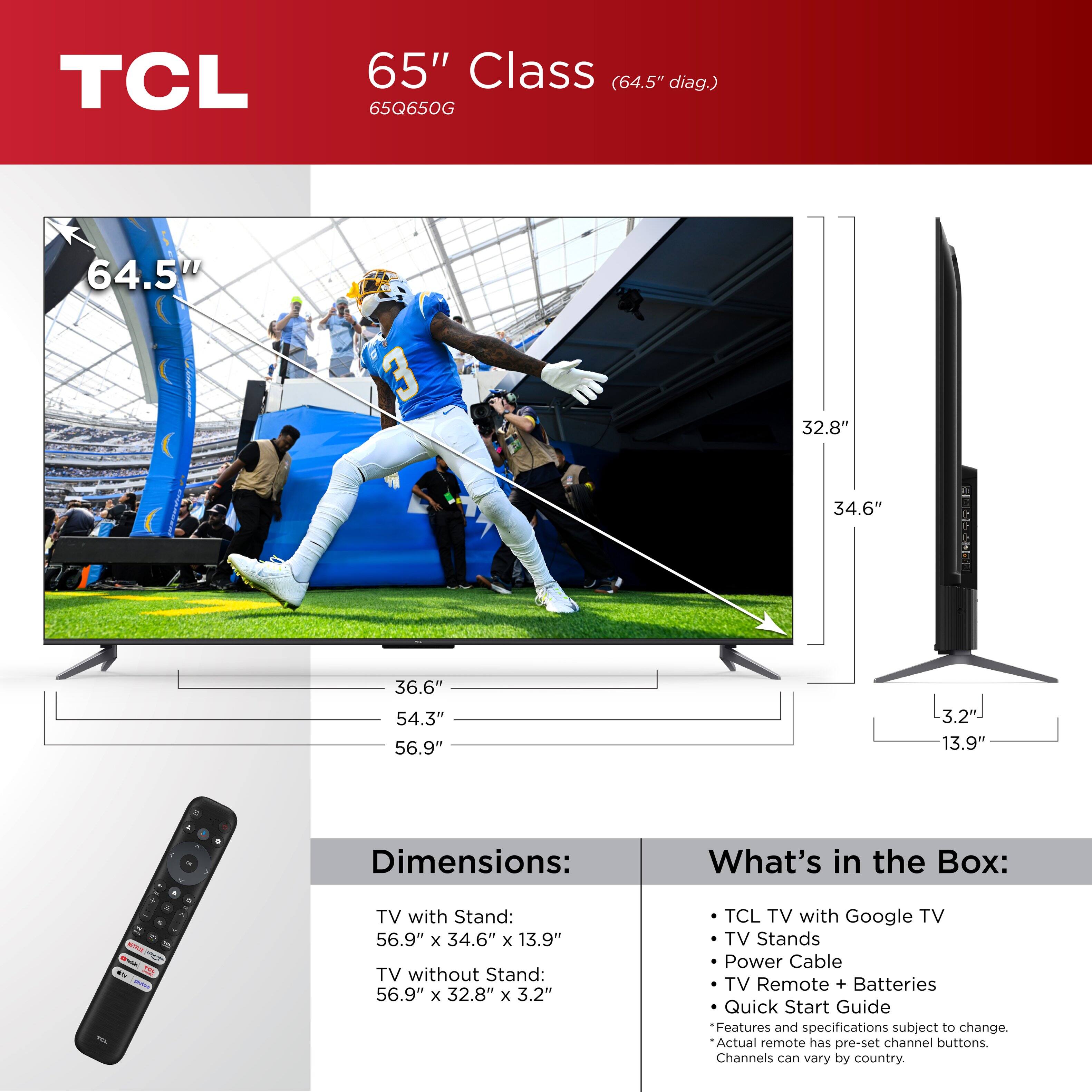 The image features a TCL 65-inch Class (64.5" diag.) 65Q650G television set. The TV is shown in a split screen, with one side displaying the dimensions and the other side showcasing the features and specifications. The dimensions of the TV with stand are 56.9" x 34.6" x 13.9", while the dimensions of the TV without stand are 56.9" x 32.8" x 3.2". The TV comes with a remote control, batteries, and a quick start guide. The image also includes a TV stand, power cable, and a Google TV. The features and specifications of the TV are subject to change, and the actual remote may have pre-set channel buttons.