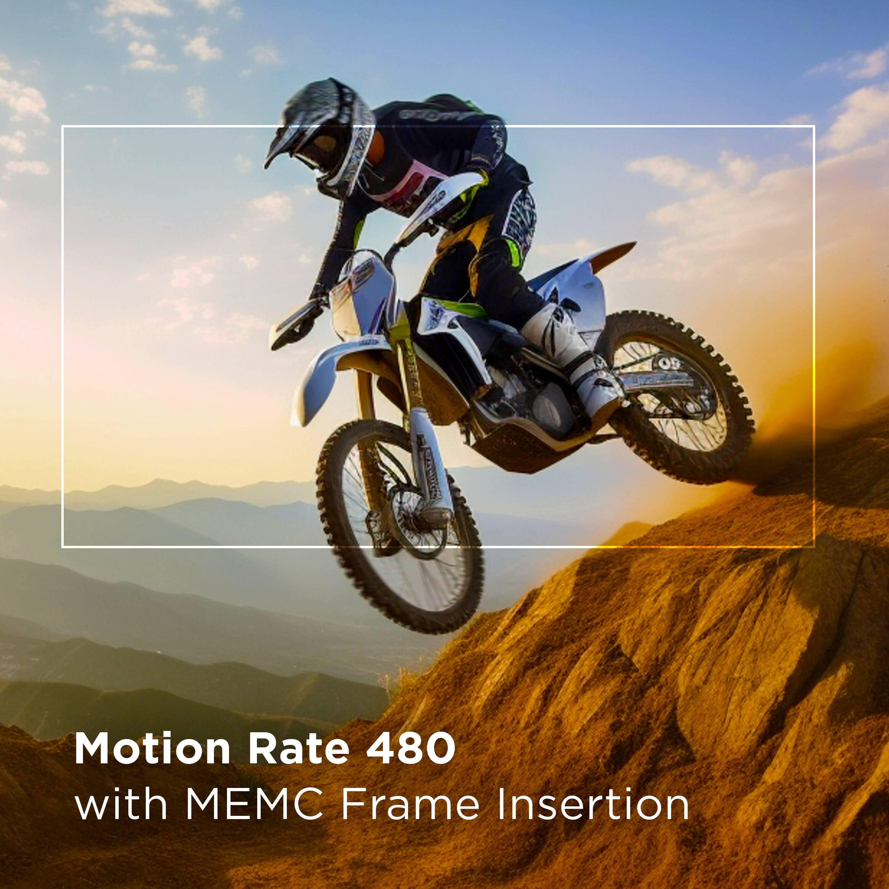 Motion Rate 480 with MEMC Frame Insertion