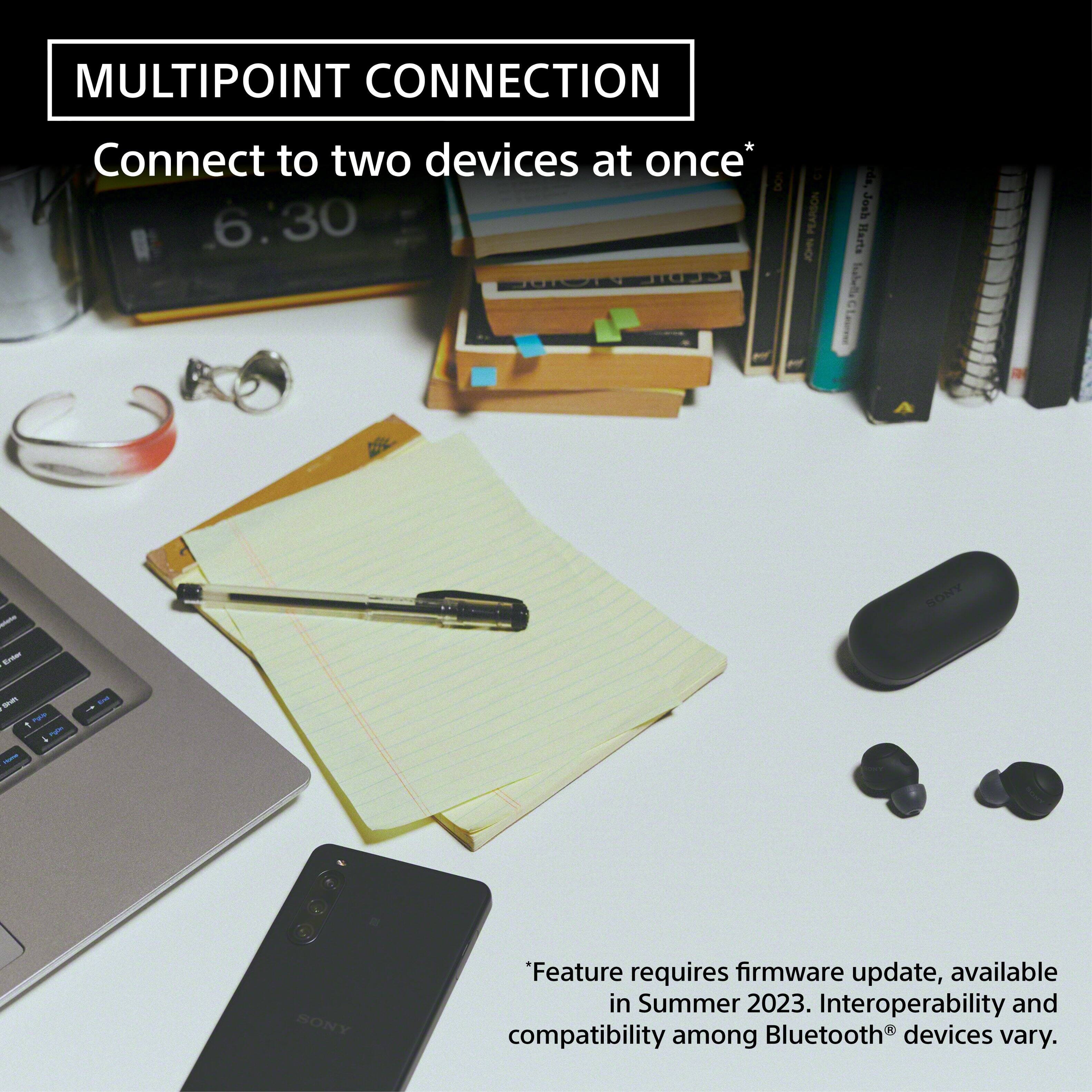 MULTIPOINT CONNECTION Connect to two devices at once* Feature requires firmware update, available in Summer 2023. Interoperability and compatibility among Bluetooth devices vary.