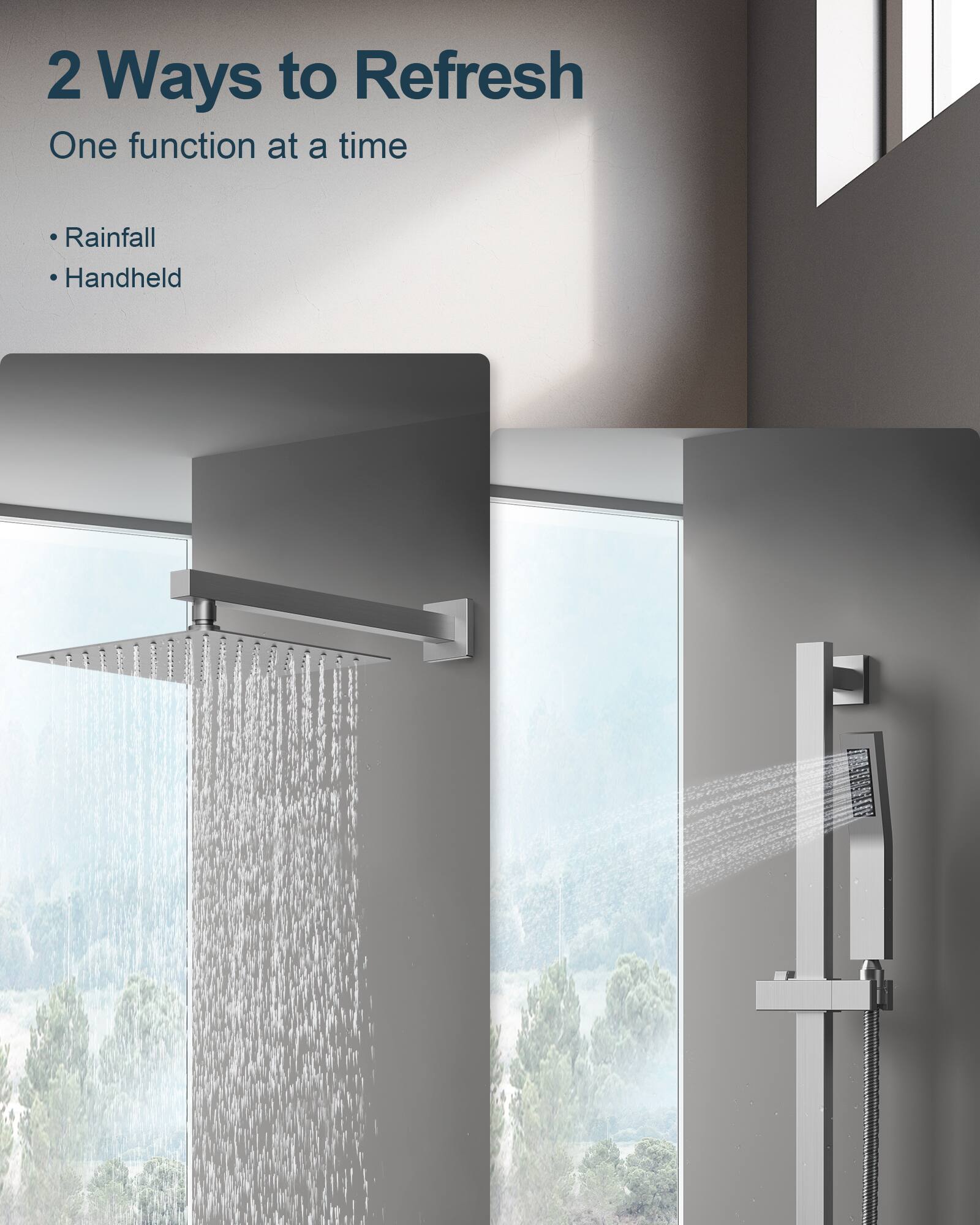 2 Ways to Refresh  
One function at a time  
- Rainfall  
- Handheld