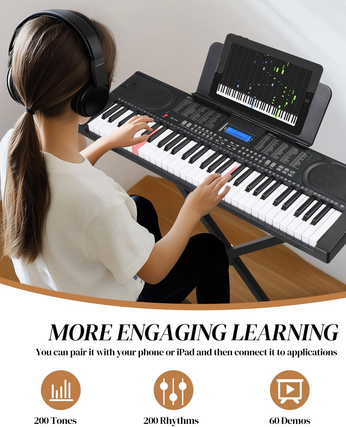 - MORE ENGAGING LEARNING
- You can pair it with your phone or iPad and then connect it to applications
- 200 Tones
- 200 Rhythms
- 60 Demos