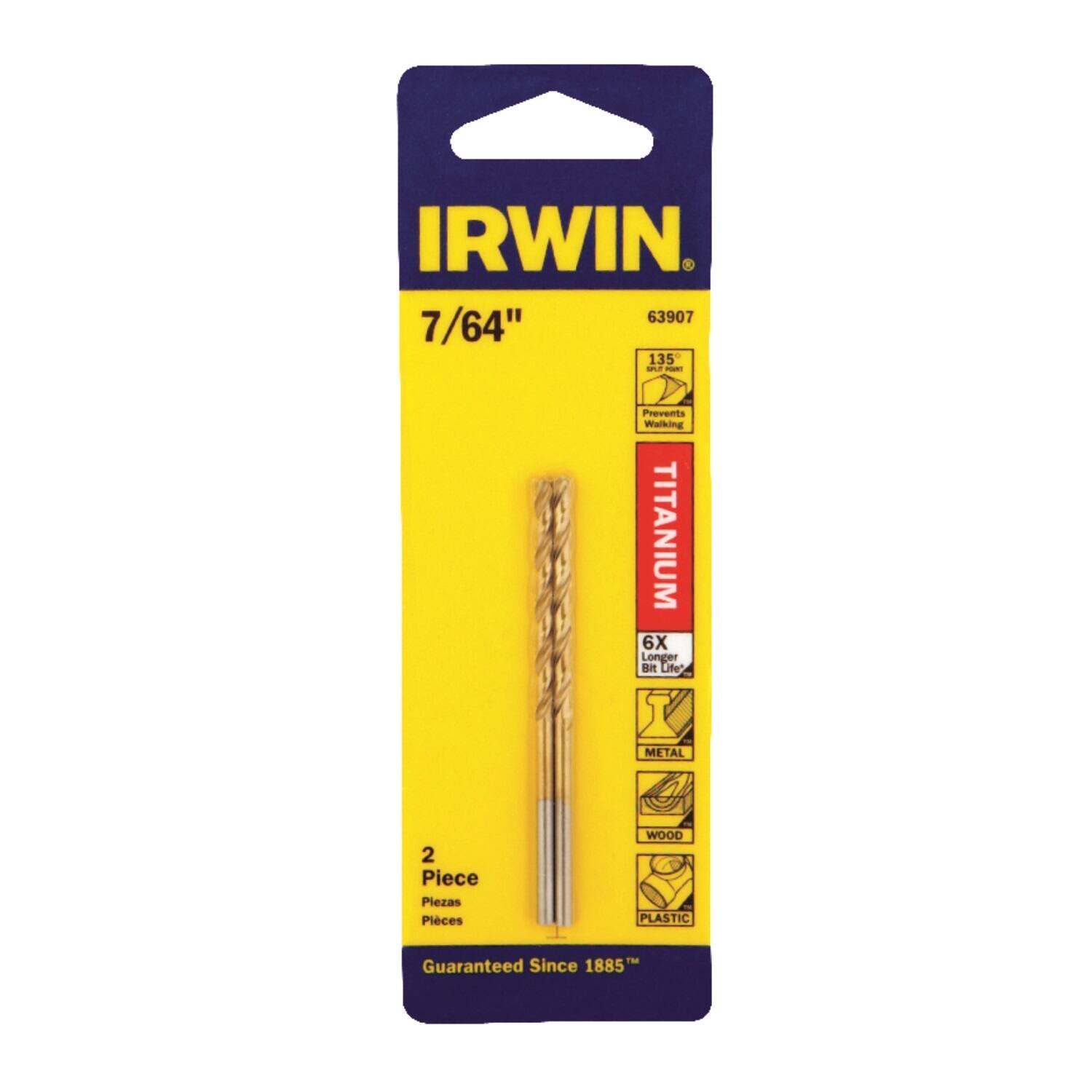IRWIN  
3 63907  
7/64"  
135°  
Prevents Walking  
TITANIUM  
6X Longer Bit Life  
METAL  
WOOD  
PLASTIC  
2 Piece  
Piezas  
Pieces  
Guaranteed Since 1885